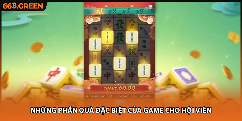 Những phần quà đặc biệt của game cho hội viên