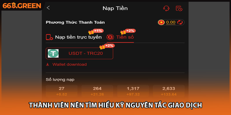 Thành viên nên tìm hiểu kỹ nguyên tắc giao dịch